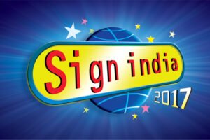 Sign India 2017 set for maiden New Delhi edition at Pragati Maidan