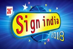 Sign India 2018 gears up for Mumbai edition