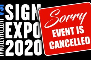 After postponement ISA International Sign Expo 2020 now cancelled