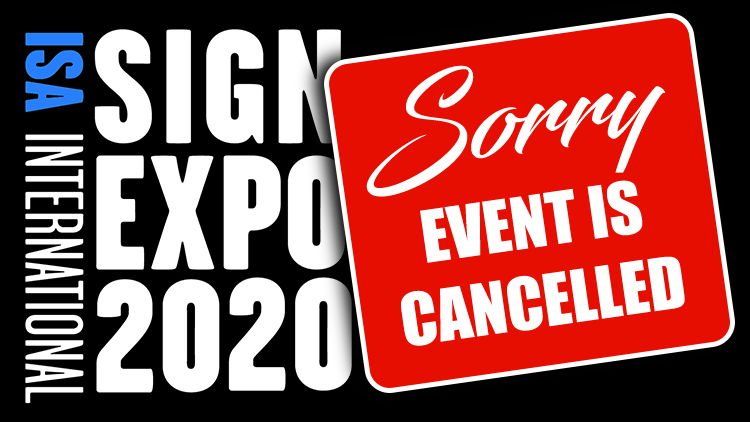 You are currently viewing After postponement ISA International Sign Expo 2020 now cancelled