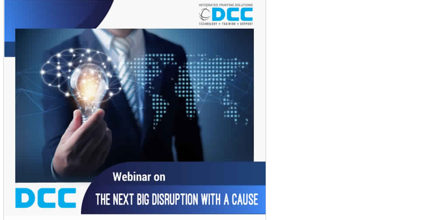 Read more about the article DCC announces webinar on ‘The Next Big Disruption With A Cause’