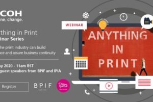 RICOH continues its ‘Anything in Print’ webinar series