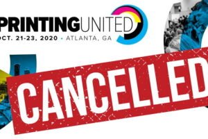 PRINTING United 2020 cancelled, planned for virtual format