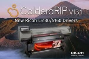 Caldera launches new drivers for Ricoh Latex L5130 and L5610 printers
