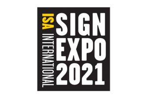 ISA International Sign Expo 2021 to go virtual