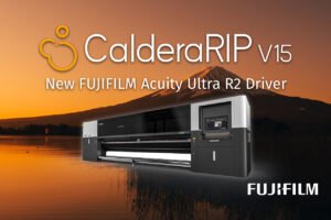 New Caldera RIP software compatible for FUJIFILM Acuity Ultra R2