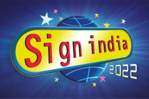Sign India 2022 to open New Delhi edition from tomorrow at Pragati Maidan
