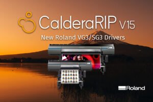 Caldera announces latest drivers for Roland TrueVIS printers