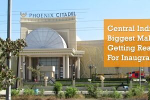 Phoenix Mills opens largest shopping mall in central India at Indore