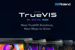 Roland DG to reveal brand new TrueVIS Series at SDUK 2023