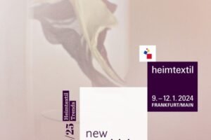 Heimtextil focuses on ‘New Sensitivity’ of new textiles