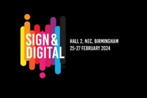 Sign & Digital UK 2024 welcomes host of new exhibitors