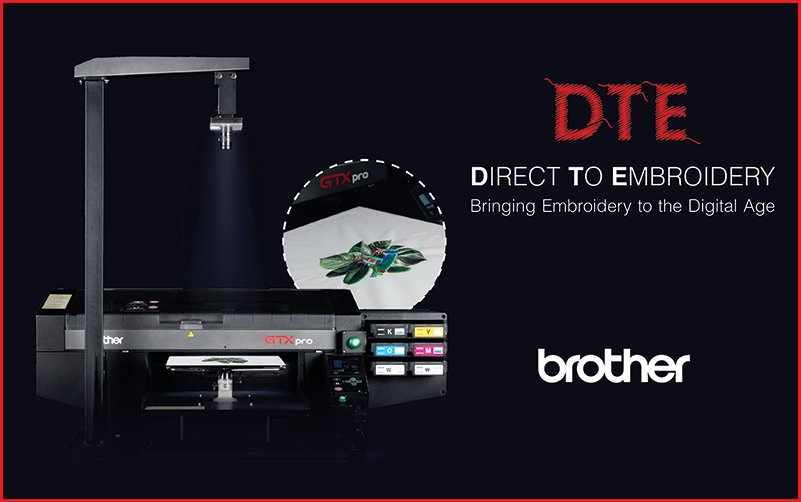 You are currently viewing Brother introduces DTE (Direct-to-Embroidery)