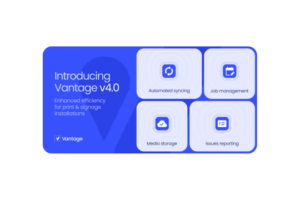 Vantage launches new software version for efficiency in print and signage installations