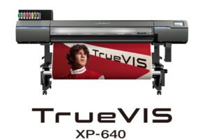 Newly launched XP-640 emerges as fastest ever TrueVIS model