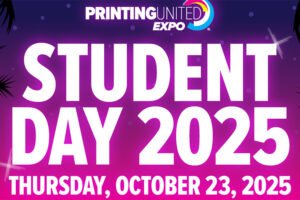 PRINTING United 2025 opens registration for Student Day